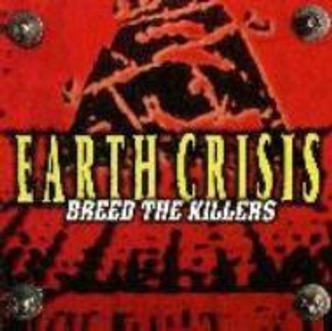Earth Crisis: Breed The Killers, CD