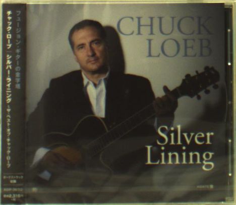 Chuck Loeb (1955-2017): Silver Lining, CD