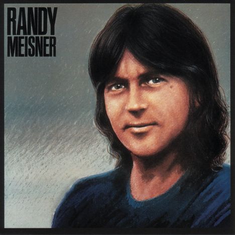 Randy Meisner: Randy Meisner(1982)(Rei, CD