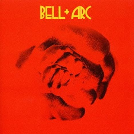 Bell + Arc: Bell + Arc (Digisleeve), CD
