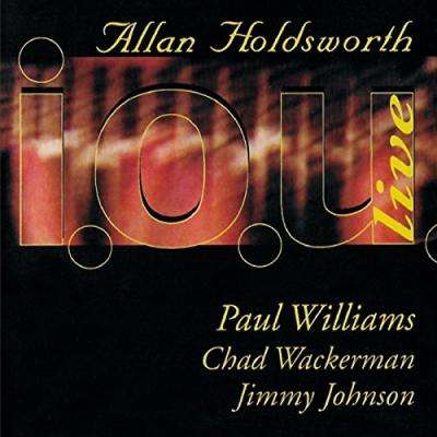 Allan Holdsworth (1946-2017): I.O.U. Live (SHM-CD) (Papersleeve), CD