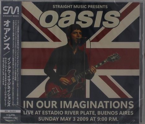 "Straight Music presents Oasis. In Our Imaginations, Live at Estadio River Plate, Buenos Aires, Sunday May 3 2009 at 9:00 P.M." Eine Person mit Gitarre steht vor einer britischen Flagge.asche.