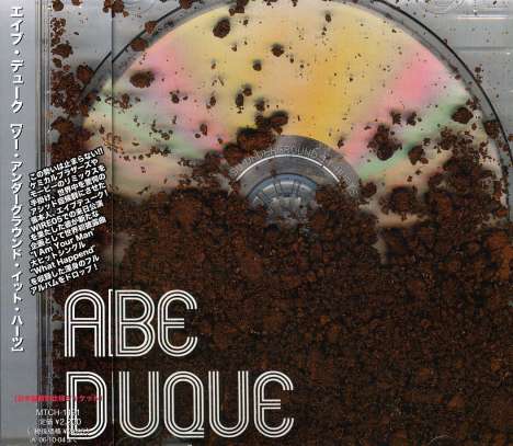 Abe Duque: So Underground It Hurts +2, CD