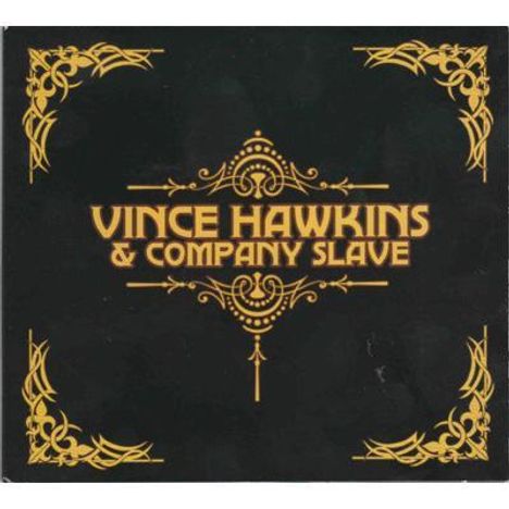 Vince Wawkings &amp; Company Slav: Vince Hawkins &amp; Company Slave, CD