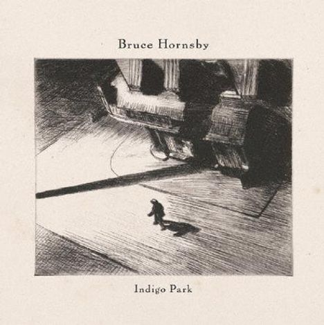"Bruce Hornsby" und "Indigo Park" in schlichter Schrift. Schwarz-Weiß-Illustration: eine Figur auf einer hellen Fläche vor Gebäuden.