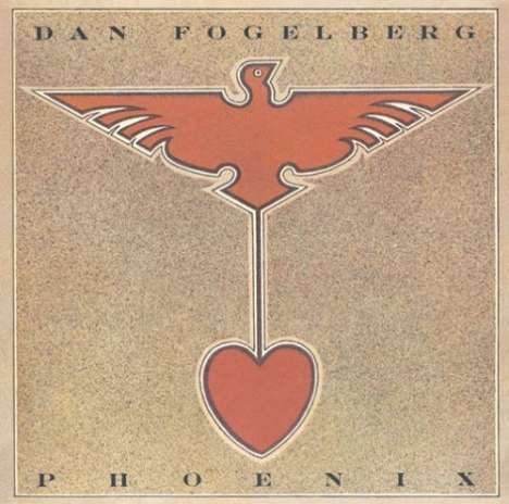 Dan Fogelberg: Phoenix, CD