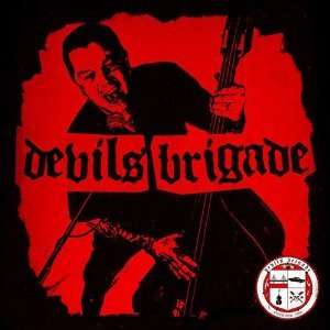 Devils Brigade: Devils Brigade, CD