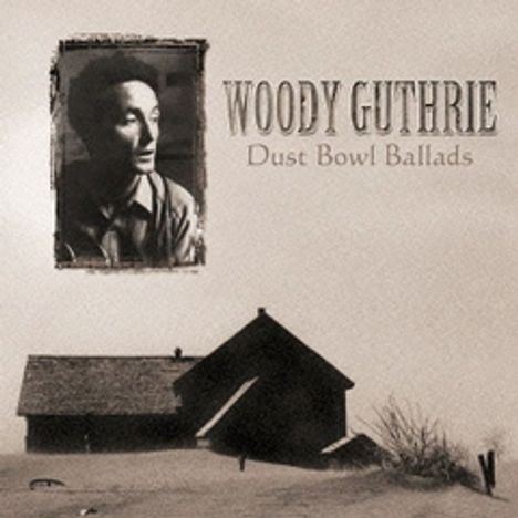 Woody Guthrie: Dust Bowl Ballads, CD
