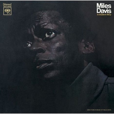 Miles Davis (1926-1991): In A Silent Way (Blu-Spec CD), CD