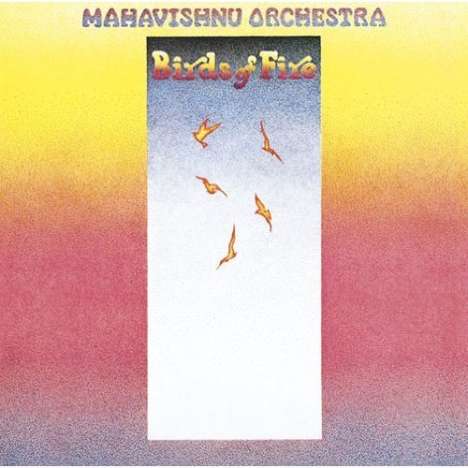 Mahavishnu Orchestra: Birds Of Fire (Blu-Spec CD2), CD