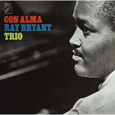 Ray Bryant (1931-2011): Con Alma (Blu-Spec CD2), CD
