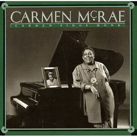 Carmen McRae (1920-1994): Carmen Sings Monk (Blu-Spec CD2), CD