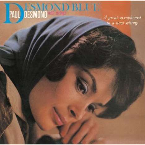 Paul Desmond (1924-1977): Desmond Blue (Limited Edition), CD