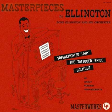 Duke Ellington (1899-1974): Masterpieces By Ellington, CD