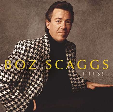 Boz Scaggs: Hits! (Expanded-Edition) (BLU-SPEC CD2), CD