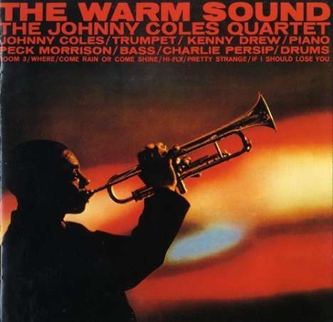 Johnny Coles (1926-1996): The Warm Sound, CD