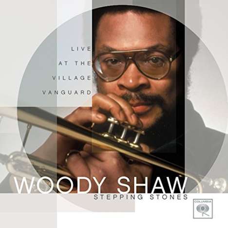 Woody Shaw (1944-1989): Stepping Stones, CD