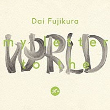 Dai Fujikura (geb. 1977): My letter to the world für Bariton &amp; Orchester, Super Audio CD