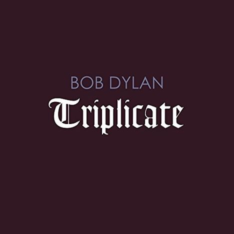 Bob Dylan: Triplicate (Digipack), 3 CDs