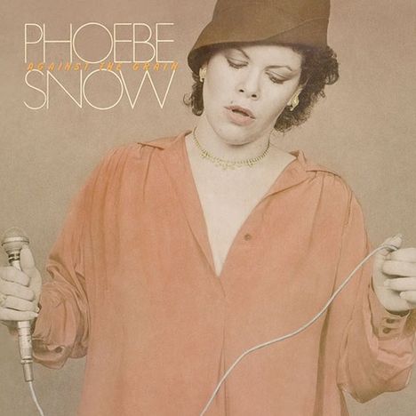Phoebe Snow: Against The Grain, CD