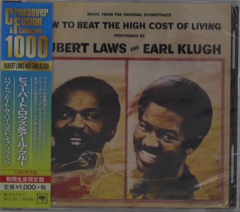 Hubert Laws &amp; Earl Klugh: How To Beat The High Cost Of Living (Reissue) (Limited Edition), CD
