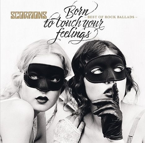 Scorpions: Born To Touch Your Feelings - Best Of Rock Ballads, CD