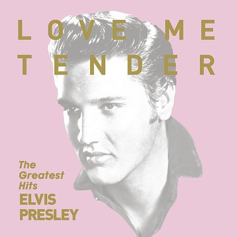 Elvis Presley (1935-1977): Love Me Tender - Greatest Hits, CD