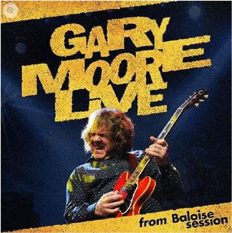 Gary Moore: Gary Moore Live: From Baloise Session (Blu-Spec CD2), 1 CD und 1 Blu-ray Disc