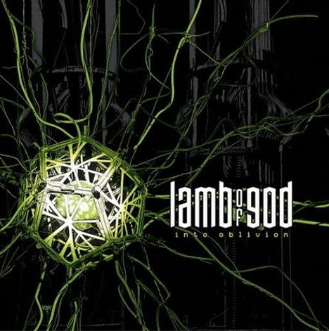 „lamb of god“ und „into oblivion“; grünes, maschinenartiges Geflecht vor dunklem Hintergrund.