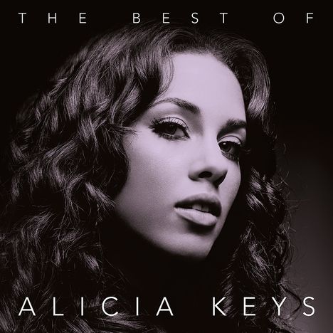 "The Best of Alicia Keys" steht im Bild. In Schwarz-Weiß ist ein Porträt einer Frau mit lockigen Haaren zu sehen.