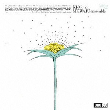 Mkwaju Ensemble: Ki-Motion (UHQCD), CD