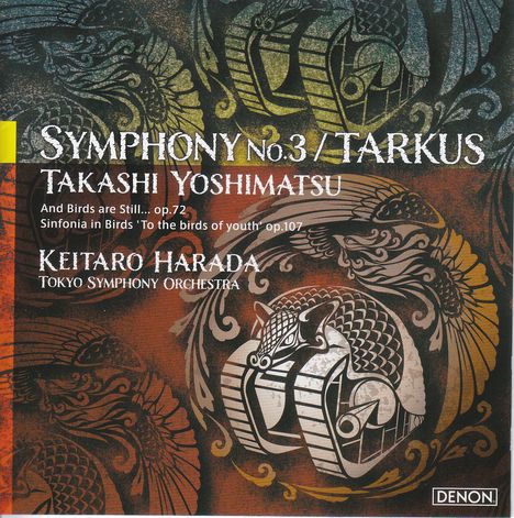 Takashi Yoshimatsu (geb. 1953): Symphonie Nr.3 (UHQ-CD), 2 CDs