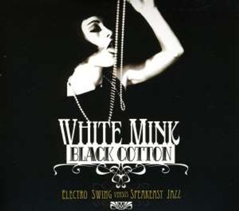 White Mink : Black Cotton Vol. 1 (Non Japan-made Disc), 2 CDs