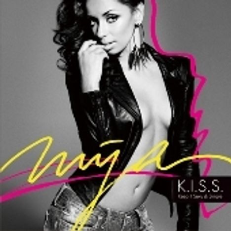 Mya: K.I.S.S., CD