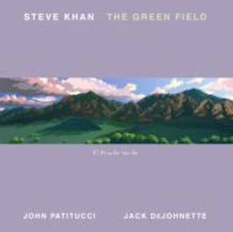 Steve Khan (geb. 1947): The Green Field, CD
