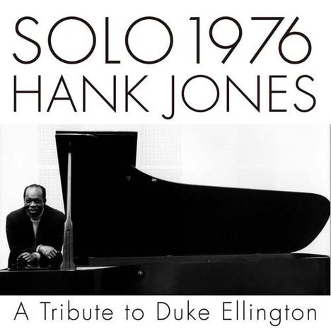 Hank Jones (1918-2010): Solo 1976:  A Tribute To Duke Ellington (SHM-CD), CD