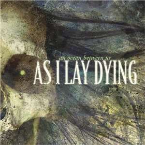 As I Lay Dying: An Ocean Between Us +bonus, CD