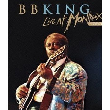 B.B. King: Live At Montreux 1993, Blu-ray Disc