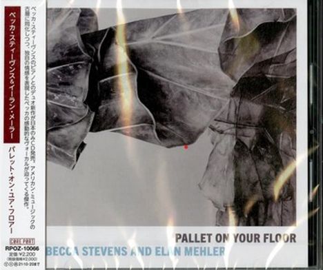 Becca Stevens &amp; Elan Mehler: Pallet On Your Floor, CD