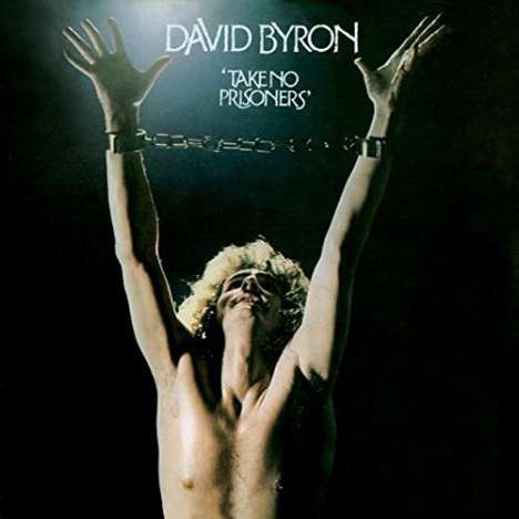 David Byron: Take No Prisoners (Blu-Spec CD) (remastered) (in Mini LP) (Papersleeve), CD