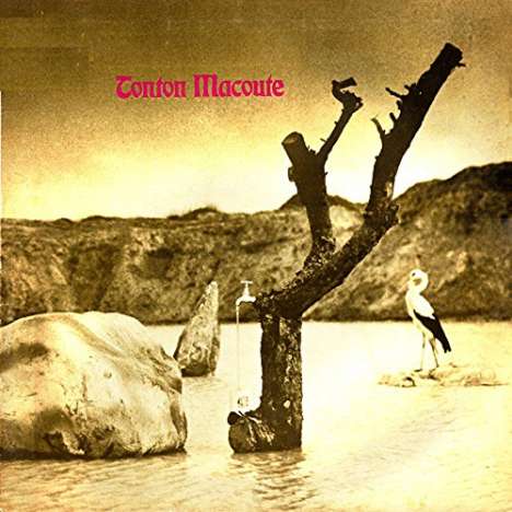 Tonton Macoute: Tonton Macoute (Revisited-Edition) (2 BLU-SPEC CD) (Digisleeve), 2 CDs