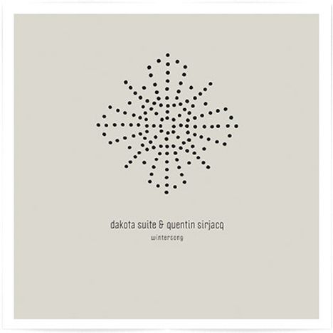 Dakota Suite &amp; Quentin Sirjacq: Wintersong (Grey Vinyl), LP