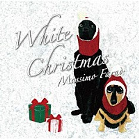 Massimo Faraò (geb. 1965): White Christmas, CD