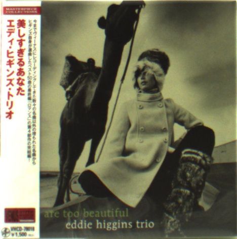 Eddie Higgins (1932-2009): You Are Too Beautiful (Papersleeve) (Reissue), CD
