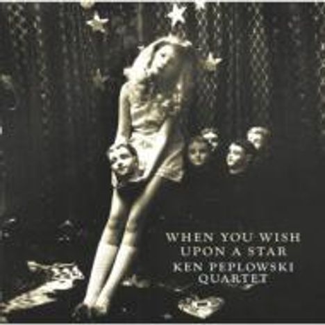 Ken Peplowski (geb. 1958): When You Wish Upon A Star- Ten, CD