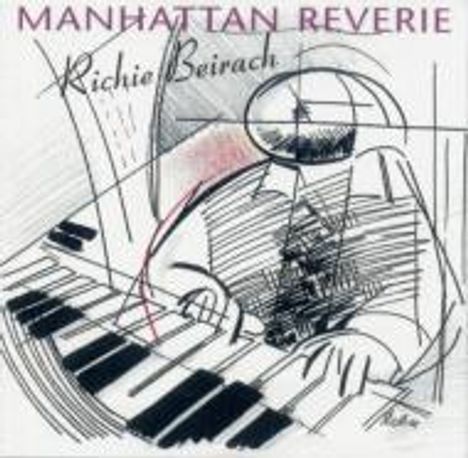 Richie Beirach (geb. 1947): Manhattan Reverie (Papersleeve), CD