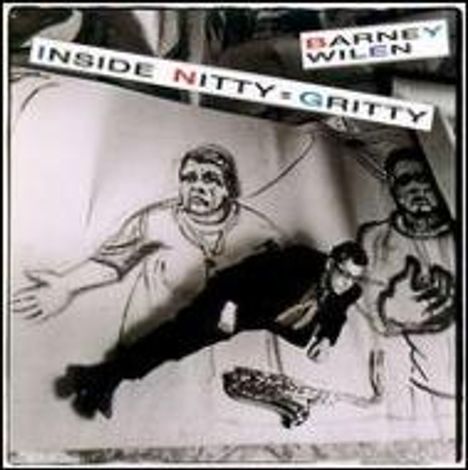 Barney Wilen (1937-1996): Inside Nitty=Gritty (Digisleeve), CD