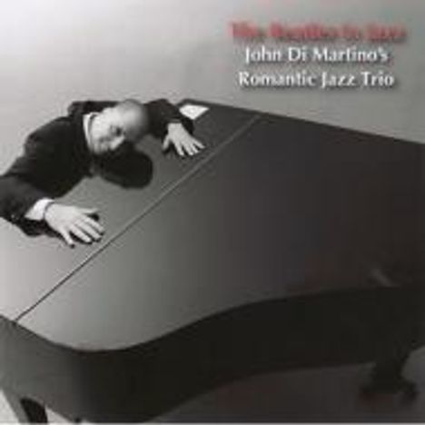 John DiMartino: The Beatles In Jazz (Digisleeve), CD