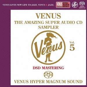 Venus: The Amazing Super Audio CD Sampler Vol.5 (Digibook Hardcover), Super Audio CD Non-Hybrid