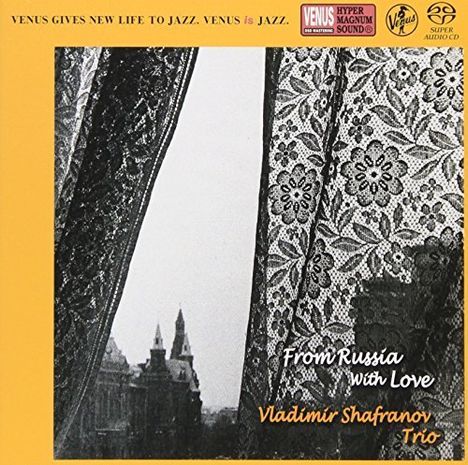 Vladimir Shafranov (geb. 1946): From Russia With Love (Digipack Hardcover), Super Audio CD